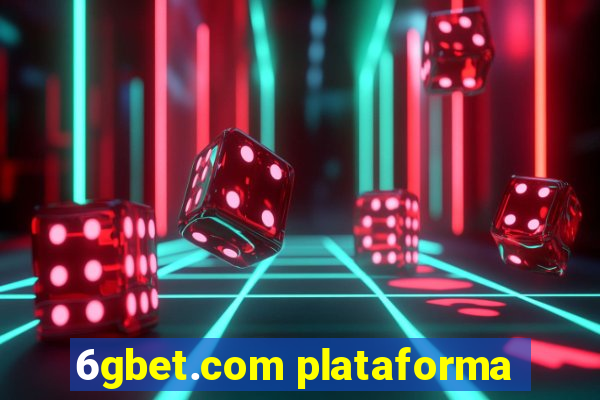 6gbet.com plataforma